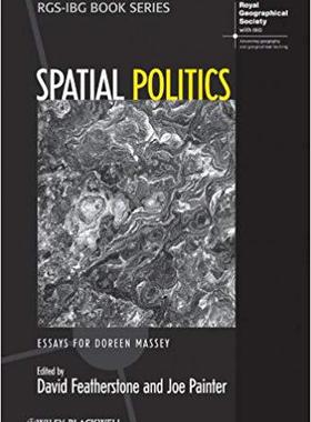 【预订】Spatial Politics - Essays for Doreen Massey