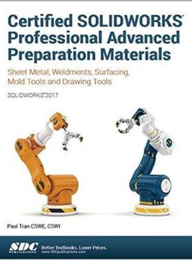 【预售】Certified SOLIDWORKS Professional Advanced Preparation Material (SOLIDWORKS 2017)