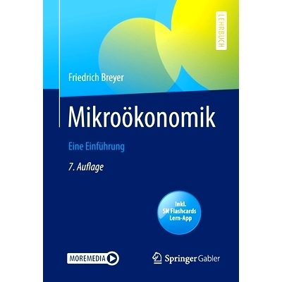 预订 Mikroökonomik: Eine Einführung Breyer，微观经济学第 7 版。: 9783662607787