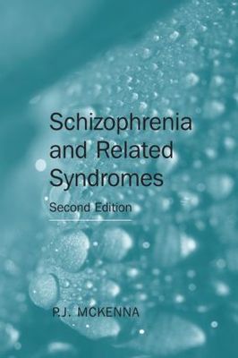 【预订】Schizophrenia and Related Syndromes