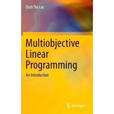 预订 Multiobjective Linear Programming: An Introduction 多目标线性规划：导论: 9783319210902