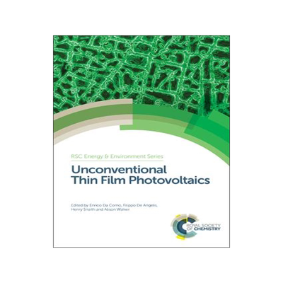 [预订]Unconventional Thin Film Photovoltaics 9781782622932