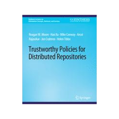 预订 Trustworthy Policies for Distributed Repositories
