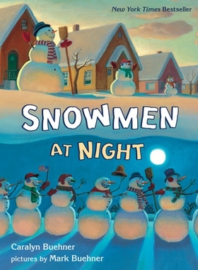预订 Snowmen at Night Lap Board Book: 9780525553731