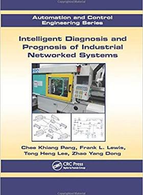 【预售】Intelligent Diagnosis and Prognosis of Industrial Networked Systems