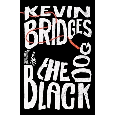 预订 The Black Dog: The Brilliant Debut Novel From One of Britain’s Most-Loved Comedians 《黑狗》：英国*的喜剧演员之一
