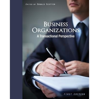 预订 Business Organizations: A Transactional Perspective 商业组织：交易角度: 9781626614048