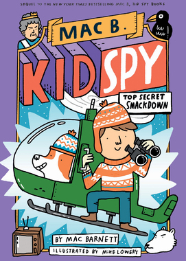 【预订】Top Secret Smackdown (Mac B., Kid Spy3)