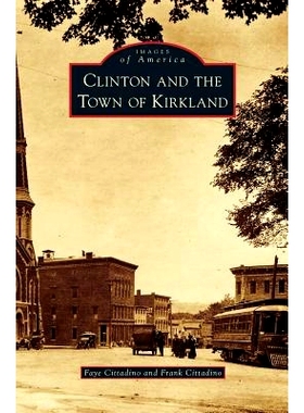 预订 Clinton and the Town of Kirkland: 9781531650865