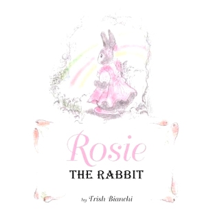 Rabbit the 9781732948280 Rosie 预订
