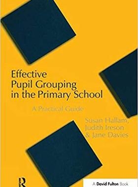 【预售】Effective Pupil Grouping in the Primary School