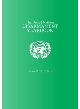 预订 THE UNITED NATIONS DISARMAMENT YEARBOOK 2013, PART 2 (E.14.IX.9) 2013年联合国裁军年鉴 第2部分 (E.14.IX.9): 97892114