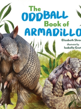 预订 The Oddball Book of Armadillos The Oddball Book of Armadillos的相关歌曲: 9781324052180