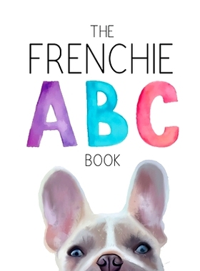 预订 Frenchie ABC’s: 9798555413789