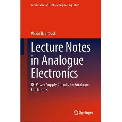 DC Power Supply Circuits for Analogue El