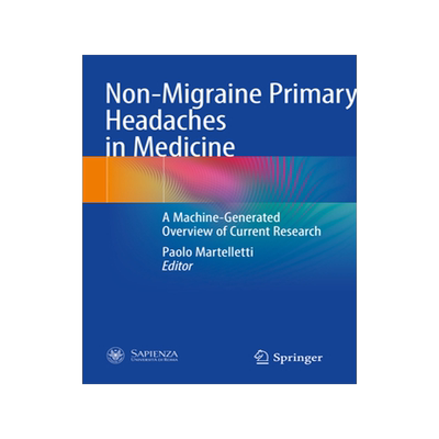 预订 Non-Migraine Primary Headaches in Medicine