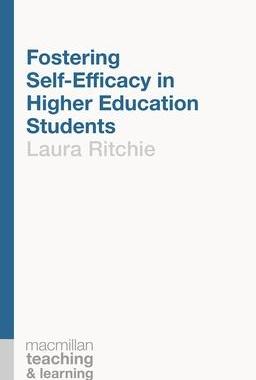 [预订]Fostering Self-Efficacy in Higher Education Students 9781137463777