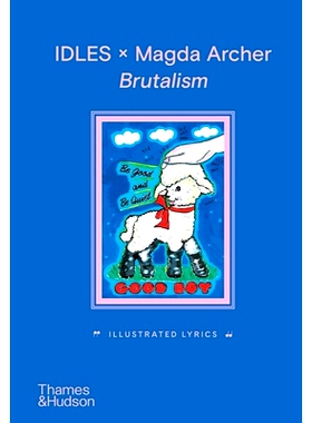 预订 Idles X Magda Archer Brutalism Illustrated Lyrics Idles X Magda Archer Brutalism Illustrated 歌词: 9780500026977