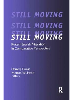 预订 Still Moving: Recent Jewish Migration in Comparative Perspective: 9781138515000
