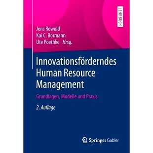 预订 Innovationsförderndes Human Resource Management: Grundlagen, Modelle Und PRAXIS
