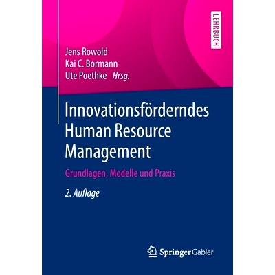 预订 Innovationsförderndes Human Resource Management: Grundlagen, Modelle Und PRAXIS
