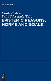 Reasons Epistemic Norms and 9783110496345 Goals 预订