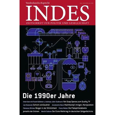 预订 Die 1990er Jahre: Indes. Zeitschrift für Politik und Gesellschaft 2015 Heft 01 20 世纪 90 年代：同时。政治与社会杂