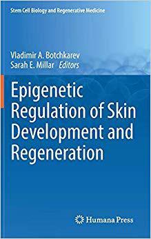 【预售】Epigenetic Regulation of Skin Develo...