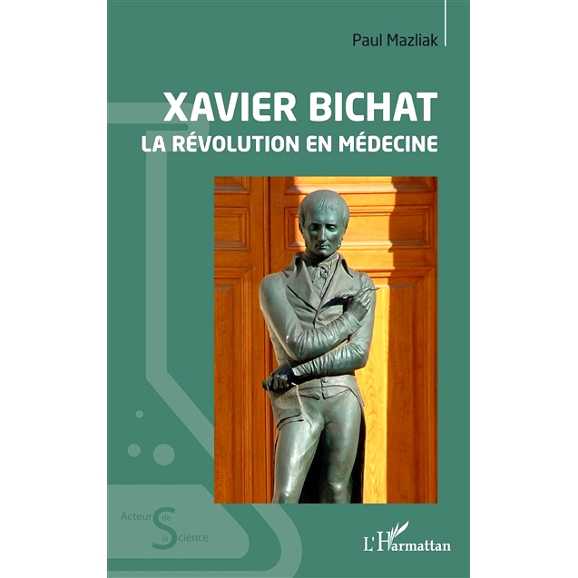 预订 Xavier Bichat : la révolution en médecine 泽维尔·比查特：医学革命: 9782140304866