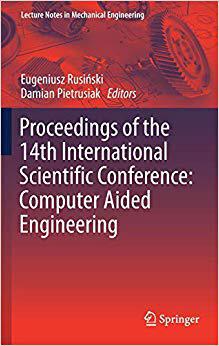 【预售】Proceedings of the 14th International Scientific Conference: Computer Aided Engineering