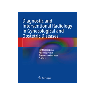 预订 Diagnostic and Interventional Radiology in Gynecological and Obstetric Diseases