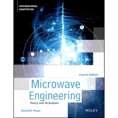 预订 Microwave Engineering, Fourth Edition International Adaptation 微波工程 第4版国际改编: 9781119770619