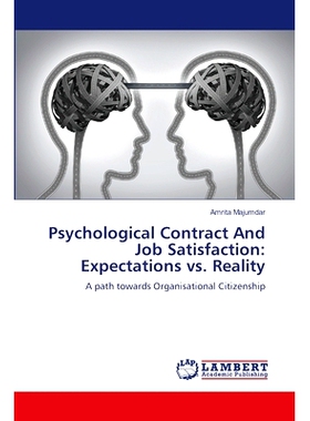 预订 Psychological Contract And Job Satisfaction: Expectations vs. Reality: 9786207649693