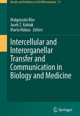 预订 Intercellular and Interorganellar Transfer and Communication in Biology and Medicine