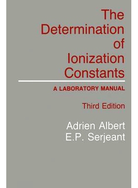 预订 The Determination of Ionization Constants: A Laboratory Manual: 9789401089487