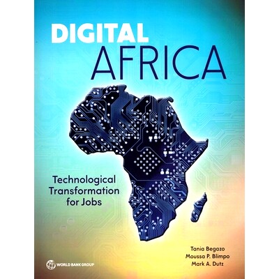 预订 A Continent-wide Digital Economy for Africa: Opportunities and Challenges for More Productive and Inclusive Growth