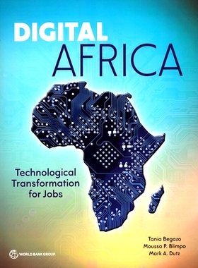 预订 A Continent-wide Digital Economy for Africa: Opportunities and Challenges for More Productive and Inclusive Growth