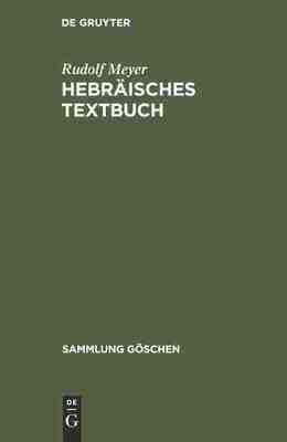 【预订】Hebräisches Textbuch 9783112304747