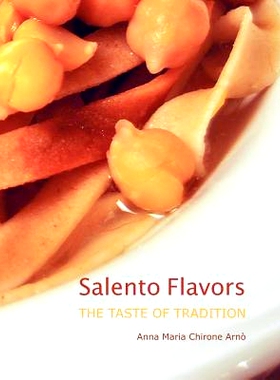 预订 Salento Flavors: the taste of tradition: 9781467919104