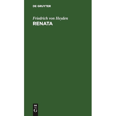 预订 Renata: Romantisches Drama: 9783112453131