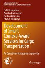 [预订]Development of Smart Context-Aware Services for Cargo Transportation: An Operational Management Appr 9783031072017