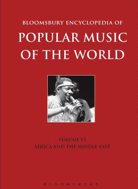【预订】Bloomsbury Encyclopedia of Popular Music of the World, Volume 6