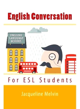 预订 English Conversation: For ESL Students 英语会话：针对ESL学生: 9781537778839