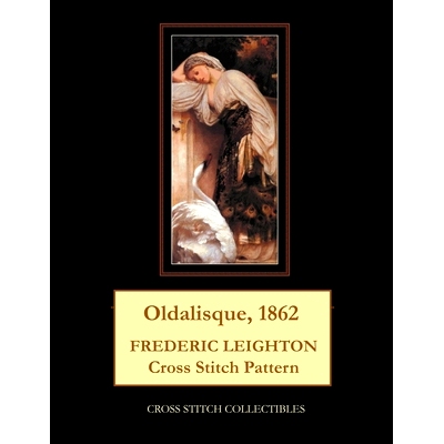 预订 Odalisque, 1862: Frederic Leighton Cross Stitch Pattern: 9798748250627