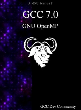 预订 Gcc 7.0 Gnu Openmp: 9789888406975