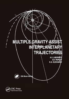【预订】Multiple Gravity Assist Interplanetary Trajectories 9780367579234