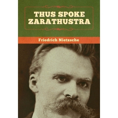 预订 Thus Spoke Zarathustra: 9781647997014