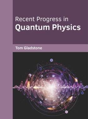 [预订]Recent Progress in Quantum Physics 9781682856529