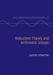 预订 【】Reduction Theory and Arithmetic Groups 9781108832038