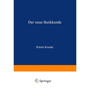 Wie die Der Bankkunde Mann 9783663060482 预订 „Kleinen bemühen neue Kreditbanken sich den
